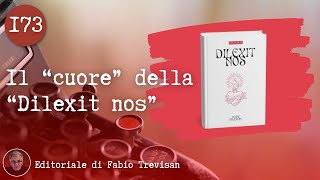 Il quotcuorequot della quotDilexit nosquot [upl. by Lou]