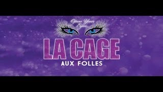 La Cage Aux Folles  The Transformation [upl. by Yekcaj106]