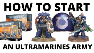 How to Start an Ultramarines Army in Warhammer 40K 10th Edition [upl. by Ahsemot]