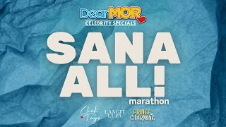 Dear MOR Marathon quotSana Allquot Celebrity Specials [upl. by Cirdahc434]