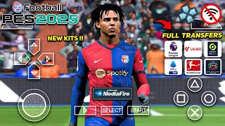 eFootball PES 2025 PPSSPP Update Club Transfers Real Faces New Team amp Kits Camera PS5 Graphics HD [upl. by Ahtanoj]