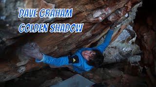 Dave Graham  Golden Shadow V14 [upl. by Nehr972]