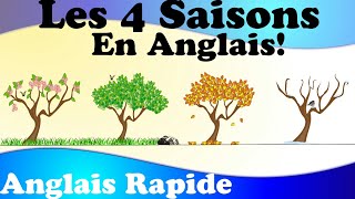 APPRENDRE LES 4 SAISONS FACILEMENT EN ANGLAIS [upl. by Giaimo908]