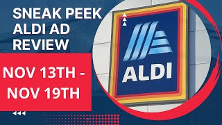 SNEAK PEEK Aldi Ad Review New Arrivals New Deals New Sales From NOVEMBER 13THNOVEMBER 19TH [upl. by Annocahs260]