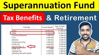 What is Superannuation Fund amp How it Works Income Tax with Superannuation Fund [upl. by Selassie]