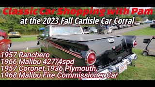 Classic Car Shopping 57 Ranchero68 Malibu Fire Car57 Coronet36 Plymouth66 Malibu 427 4spd [upl. by Hayley]