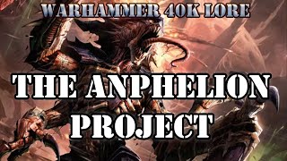 The Anphelion Project Warhammer 40k Lore [upl. by Fallon]