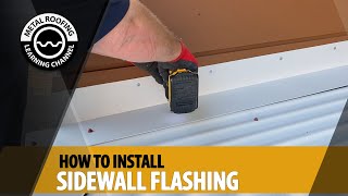 How To Install Sidewall Flashing For Metal Roof Sidewall Trim Installation Corrugated Metal Roofing [upl. by Yun]