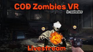 Call of duty zombies VR LIVE [upl. by Ramaj]