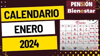 Calendario de PAGOS de ENERO 2024 de la PENSIÓN bienestar para ADULTOS mayores toda la verdad [upl. by Phenica]