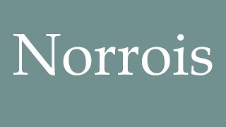 How to Pronounce Norrois Norse Correctly in French [upl. by Nnylacissej]