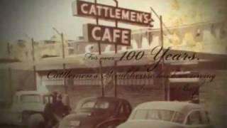 Cattlemens Steakhouse  100 Years [upl. by Ulund]