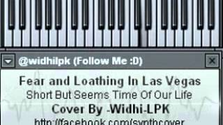 SYNTH Fear and Loathing In Las Vegas  Short But Seems Long Time Of Our Life [upl. by Eynaffit]