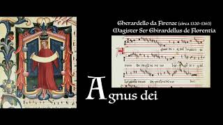 Gherardello da Firenze  Agnus dei [upl. by Relyhs]