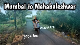 Mumbai to Mahabaleshwar on Ola s1 Pro  Part 1  300 km Long Ride [upl. by Cam139]