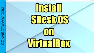 How to Install SDesk OS on VirtualBox  Archbased Linux Distribution [upl. by Nolitta]