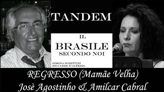 REGRESSO Mamãe Velha by Amilcar Cabral amp Josè Agostinho  Tandem [upl. by Macdermot934]