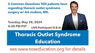 5 Questions Answered About TOS Surgery [upl. by Assetak]