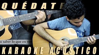 Quédate  Bratty karaoke acústico Cover [upl. by Gonzales]