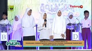 LIVE  Cerdas Quran Kabupaten Padang Pariaman Tingkat SD amp SMP Sederajat Tahun 2023 Episode 6 SD [upl. by Engen327]