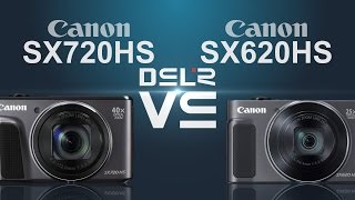 Canon PowerShot SX720 HS vs Canon PowerShot SX620 HS [upl. by Humfrey]