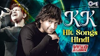 KK Hit Songs Hindi  Video Jukebox  KK Songs  Best Bollywood Songs Of KK  Hindi Love Songs [upl. by Encrata]