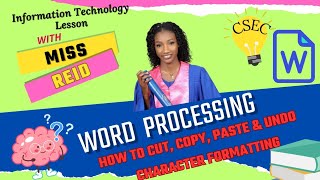 Word Processing Word Processor Character FormattingHow to Copy Cut amp Paste  Miss Reid [upl. by Ecerahc]