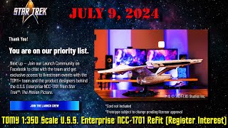 TOMY 1350 Scale USS Enterprise NCC1701 Refit Register Your Interest [upl. by Haslett]