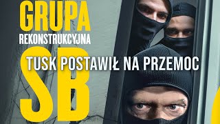 Grupa rekonstrukcyjna SB esbeckie metody poczuje ten kto krytykuje rząd Tusk postawił na przemoc [upl. by Llenil]