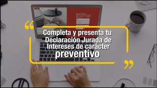 Completa en 5 pasos tu Declaración Jurada de Intereses de carácter preventivo [upl. by Beacham]