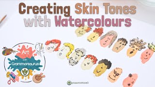 Art with Grammarsaurus  Chromatic  Creating Skin Tones with Watercolours [upl. by Farly75]