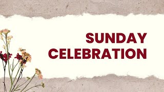 Sunday Celebration  Feb 25 2024  4PM [upl. by Llieno]