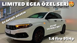 BU EGEA ÇOK FARKLI OLMUŞ  EGEA LİMİTED İNCELEME 14 FİRE [upl. by Sitelc995]