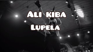 lupela official lyrics by Alikiba [upl. by Tooley]