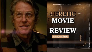 Heretic 2024 MOVIE REVIEW [upl. by Nerrol43]