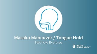 Masako Maneuver Tongue Hold  Swallow Exercise [upl. by Boykins37]