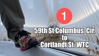 1 59th St Columbus Cir to Cortlandt St WTC [upl. by Llerref]