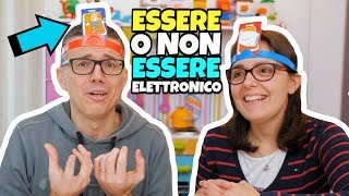 ESSERE O NON ESSERE ELETTRONICO Nuove Domande e Mimi [upl. by Lehcer]