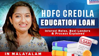 HDFC Credila Overseas Education Loan Explained in Malayalam  Education Loan without Collateral [upl. by Hosfmann]