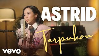 Astrid  Terpukau Live Session [upl. by Cortie]