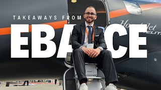 Breaking Down the Highlights of my First Business Voyage EBACE24 [upl. by Mani724]