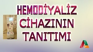 Hemodiyaliz Cihazının Tanıtımı [upl. by Irolav946]