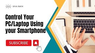Understanding How to Control PC Using Android From Anywhere In The World  2023  Devil Emox [upl. by Eeluj]