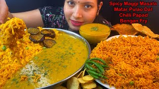 Eating Spicy🔥 Maggi Masala Matar Pulao Dal Papad Chilli Chips Indian Street Food Eating show [upl. by Gnirol]