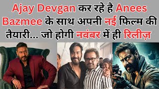 Anees Bazmee  Ajay Devgan New Film  Ajay Devgan Upcoming Film [upl. by Albert646]