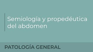 Semiología y propedéutica del abdomen Paula Cano García [upl. by Tertias]