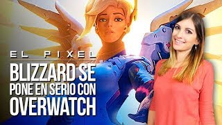 BLIZZARD se pone SERIO con Overwatch  El Píxel [upl. by Uke]