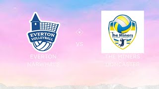 Everton Narwhals vs The Miners Doncaster Away Set 1 of 3  NVL Div 2 [upl. by Ayekel]