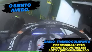 Radio Franco Colapinto Pide disculpas Tras perder el control del auto y quedar eliminado F1 radio [upl. by Chatwin]