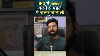 IPO में INVEST करने से पहले ये ज़रूर जान लें नहीं तो होगा पछतावा  Part3 ipo stockmarket invest [upl. by Namsu]